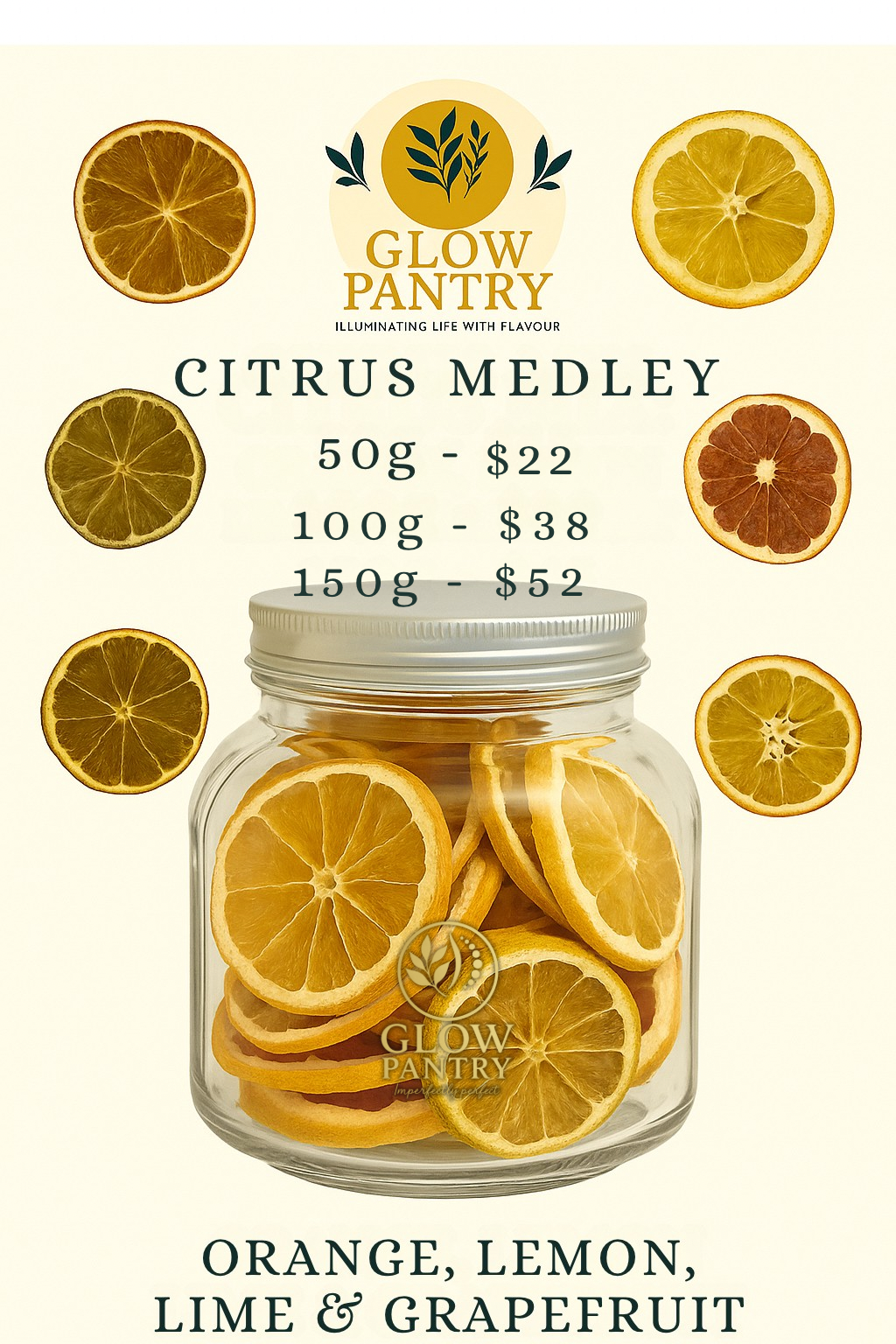 Glow Pantry Citrus Medley pricing graphic showing dried citrus jar with prices for 50g, 100g and 150g sizes.